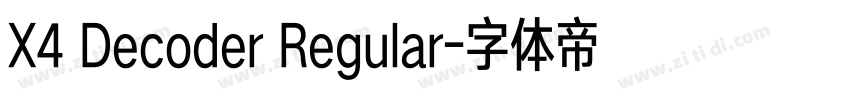 X4 Decoder Regular字体转换